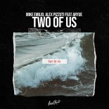 Alex Pizzuti, Mike Emilio & Aryue - Two of Us