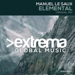 Manuel Le Saux - Elemental (Extended Mix)
