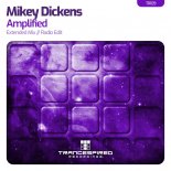 Mikey Dickens - Amplified (Extended Mix)