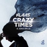 Klaas & Jona Selle - Crazy Times