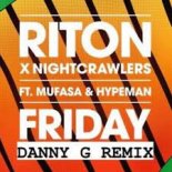 Riton x Nightcrawlers Feat Mufasa Hypeman - Friday Franco Lippi (Extended Edit Boot Mix)
