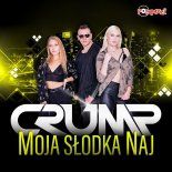 Crump - Moja Slodka Naj (Extended Edit)