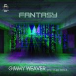 Gimmy Weaver feat The Soul - Fantasy (radio edit)