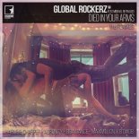 Global Rockerz feat. Michael Reynaldo - Died In Your Arms (Harlie & Charper Extended Remix)