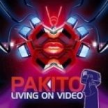 Pakito – Living on Video (Ayur Tsyrenov Remix)