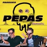 Farruko - Pepas (B.R.T Remix)[Extended Mix]