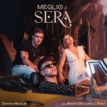 Emma Muscat feat. Avaro De Luna & Astol - Meglio Di Sera (M.O.R.E. Remix)