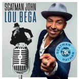 Lou Bega & Scatman John - Scatman & Hatman (DJ Skćllig Clubmix)