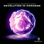 Marc Korn x Semitoo feat. Sary - Revolution In Paradise (Radio Edit)