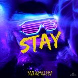 Sam Giancana & Frank Moody - Stay (extended)