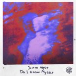 Justin Mylo - Do I Know Myself (Radio Edit)