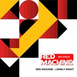 Red Machine - Lovely Night (Original Mix)