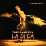 Standy & Marc Korn - La Di Da ( Orginal remix 2021)