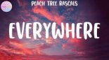 Peach Tree Rascals - Everywhere