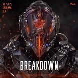 Xaia, Rain Man feat. Oly - Breakdown (Original Mix)