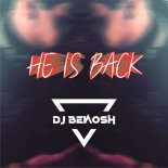 DJ Benosh - He Is Back (radio edit)