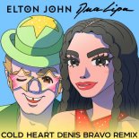 Elton John & Dua Lipa - Cold Heart (Denis Bravo Radio Edit)