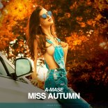 A-Mase - Miss Autumn (Extended Mix)