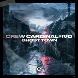 Crew Cardinal, IVO - Ghost Town