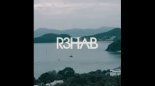 R3HAB x Mike Williams - Lullaby