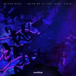 Maison Ware - Bring Me To Life feat. Fluir (Club Mix)