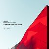Benassi Bros feat. Dhany - Every Single Day (RAFO Remix)
