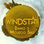 Windstar - Damo Z Mojego Snu
