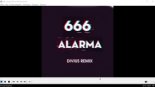 666 - Alarma (Divius Club Remix)