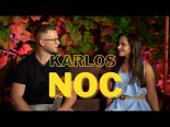 Karlos - Noc