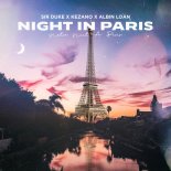 Sir Duke x Kezano x Albin Loan - Night in Paris