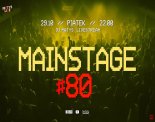 Dj Matys - Live on Mainstage ''80 (29.10.2021)