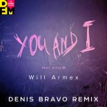 Will Armex feat Katy M - You And I (DJ Safiter Remix)