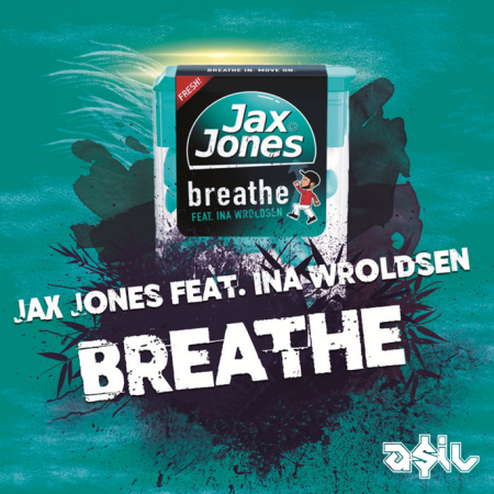 Jax Jones feat. Ina Wroldsen - Breath (ASIL Future House Rework)