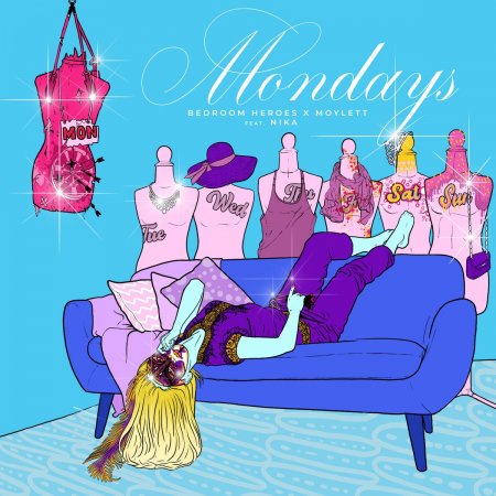 Bedroom Heroes & MOYLETT feat. Nika - Mondays