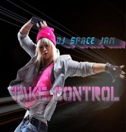 DJ Bobo-Take Control (DJ Space Jam 2021 Remix)