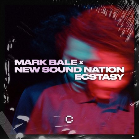 Mark Bale & New Sound Nation - Ecstasy