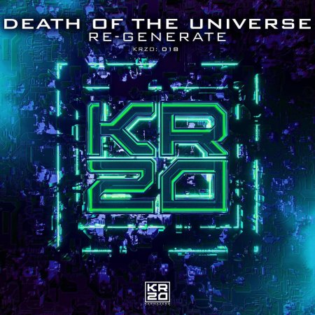 Re-Generate - Death Of The Universe