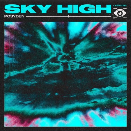Posyden - Sky High (Pro Mix)