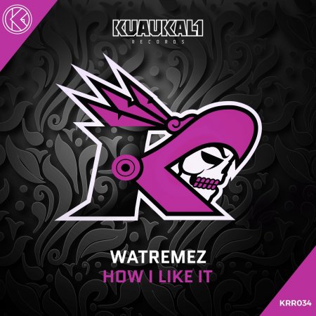 Watremez - How I Like It (Edit)
