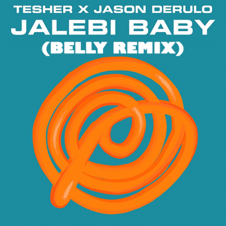 Tesher x Jason Derulo - Jalebi Baby (Belly Remix)