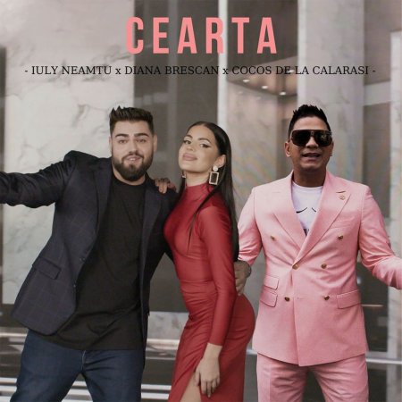 Cocos de la Calarasi, Diana Brescan, Iuly Neamtu & Manele Mentolate - Cearta