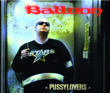 Balloon - Pussylovers (Bobby Bouchet Mix 2000)