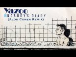 Yazoo - Nobody's Diary 2021 (Alon Cohen Remix)