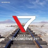 Alex & Cam - Locomotive 21 (Radio Edit)