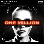 TUJAMO - One Million (FOXXY Bootleg)