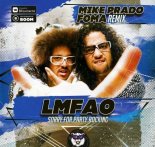 LMFAO - Sorry For Party Rocking (Mike Prado & Foma Remix)