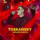Toskańsky - Gwiazdy Migocą (Radio Edit)