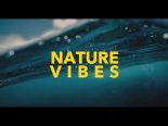 NatureVibes - Get the Moment