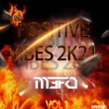 M3Fo Positive Vibes 2K21 www.m3fo.pl   VOL 1