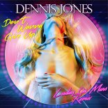 Dennis Jones x Jonathan Douglas Braverman x Kees Tel - Don't Wanna Give Up (Ladies On Mars Extended Remix)